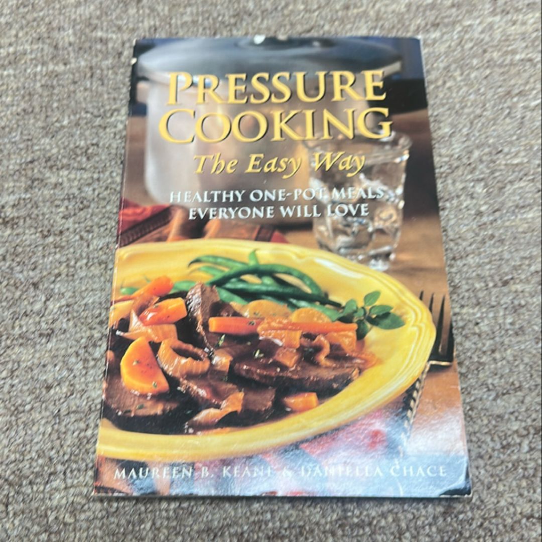 Pressure Cooking the Easy Way