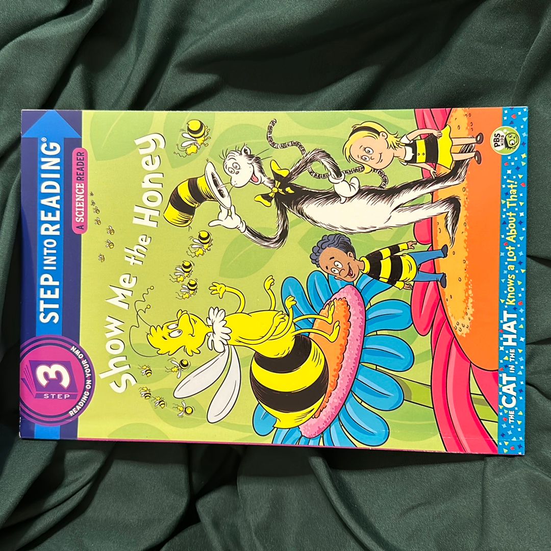 Show Me the Honey (Dr. Seuss/Cat in the Hat)