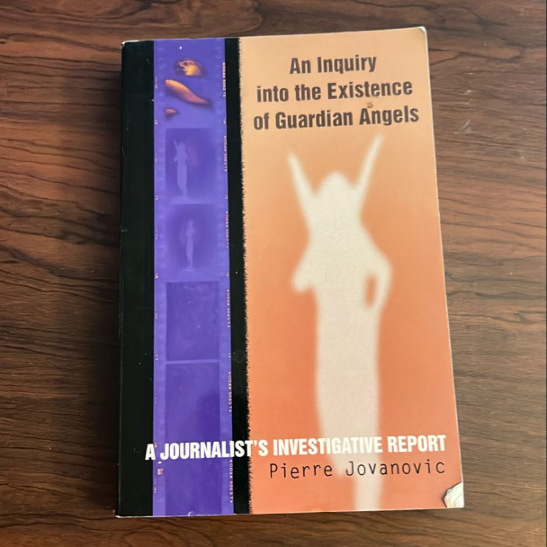 An Inquiry into the Existence of Guardian Angels by Pierre Jovanovic ...