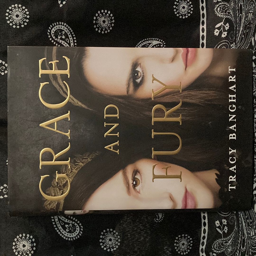 Grace and Fury