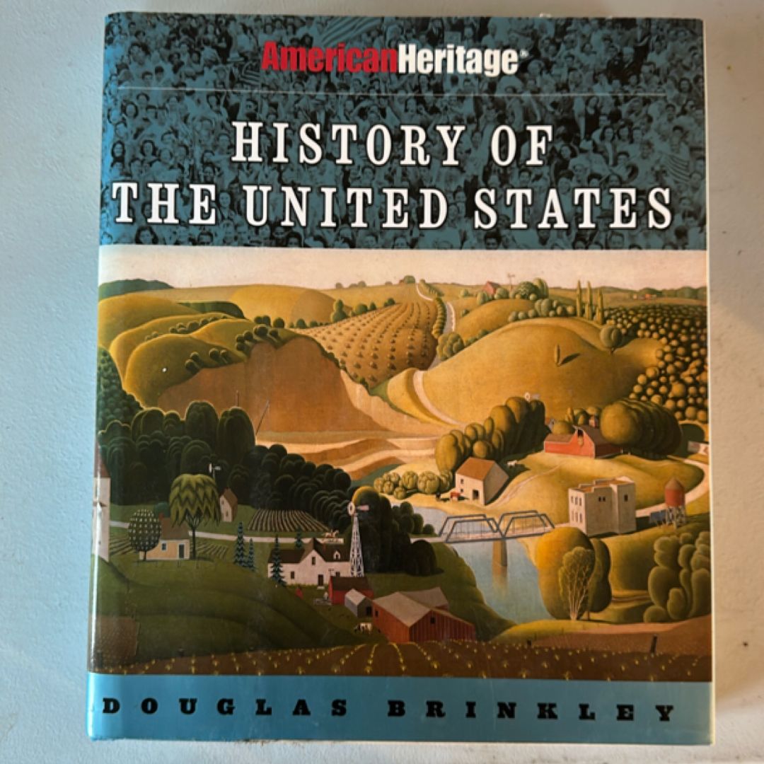 The American Heritage History of the United States