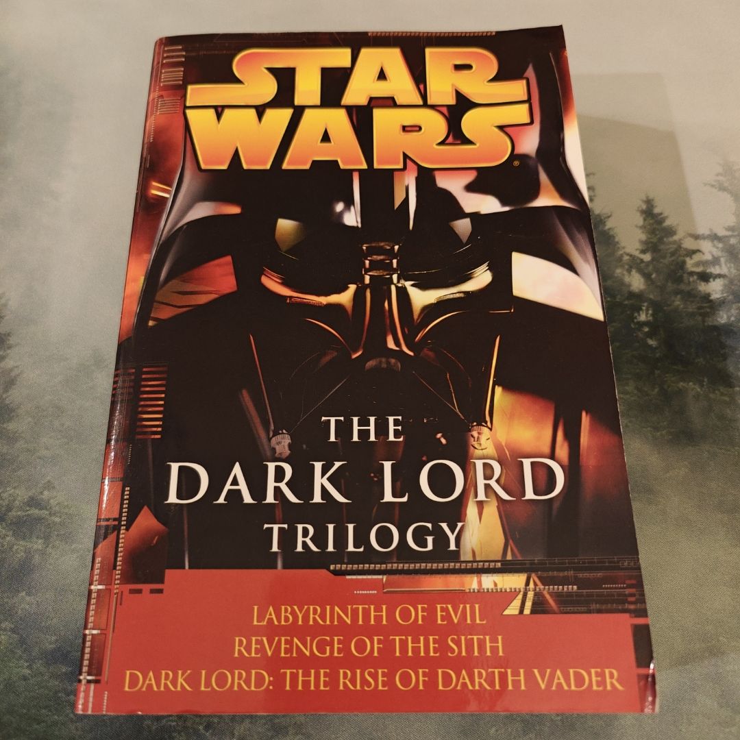 The Dark Lord Trilogy: Star Wars Legends