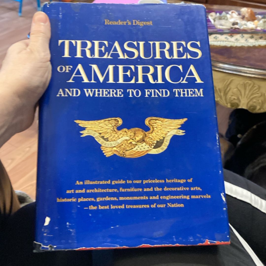 Treasures of America and Where to Find Them 