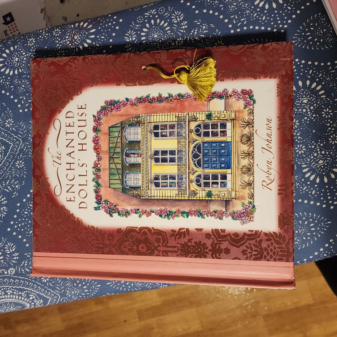 The Enchanted Dolls' House by Robyn Johnson, Hardcover | Pangobooks