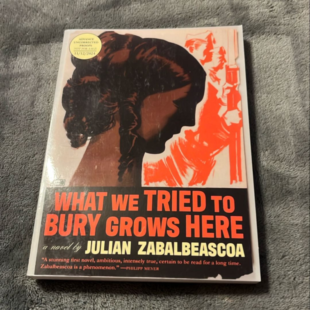 What we tried to bury grows here