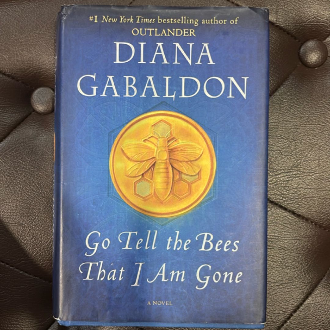 Go Tell the Bees That I Am Gone