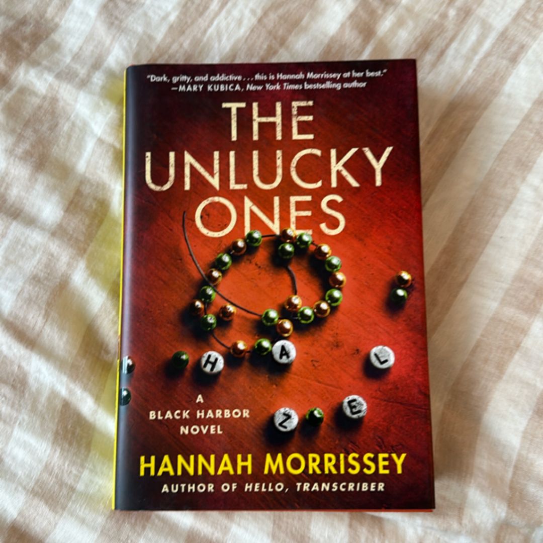 The Unlucky Ones