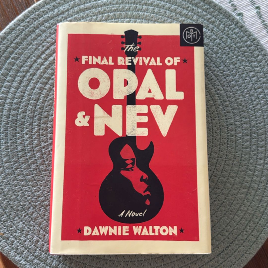 The Final Revival of Opal and Nev