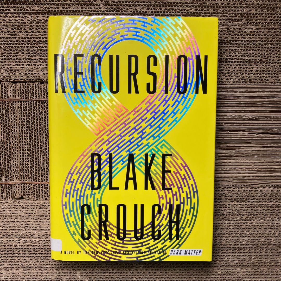 Recursion by Blake Crouch, Hardcover | Pangobooks