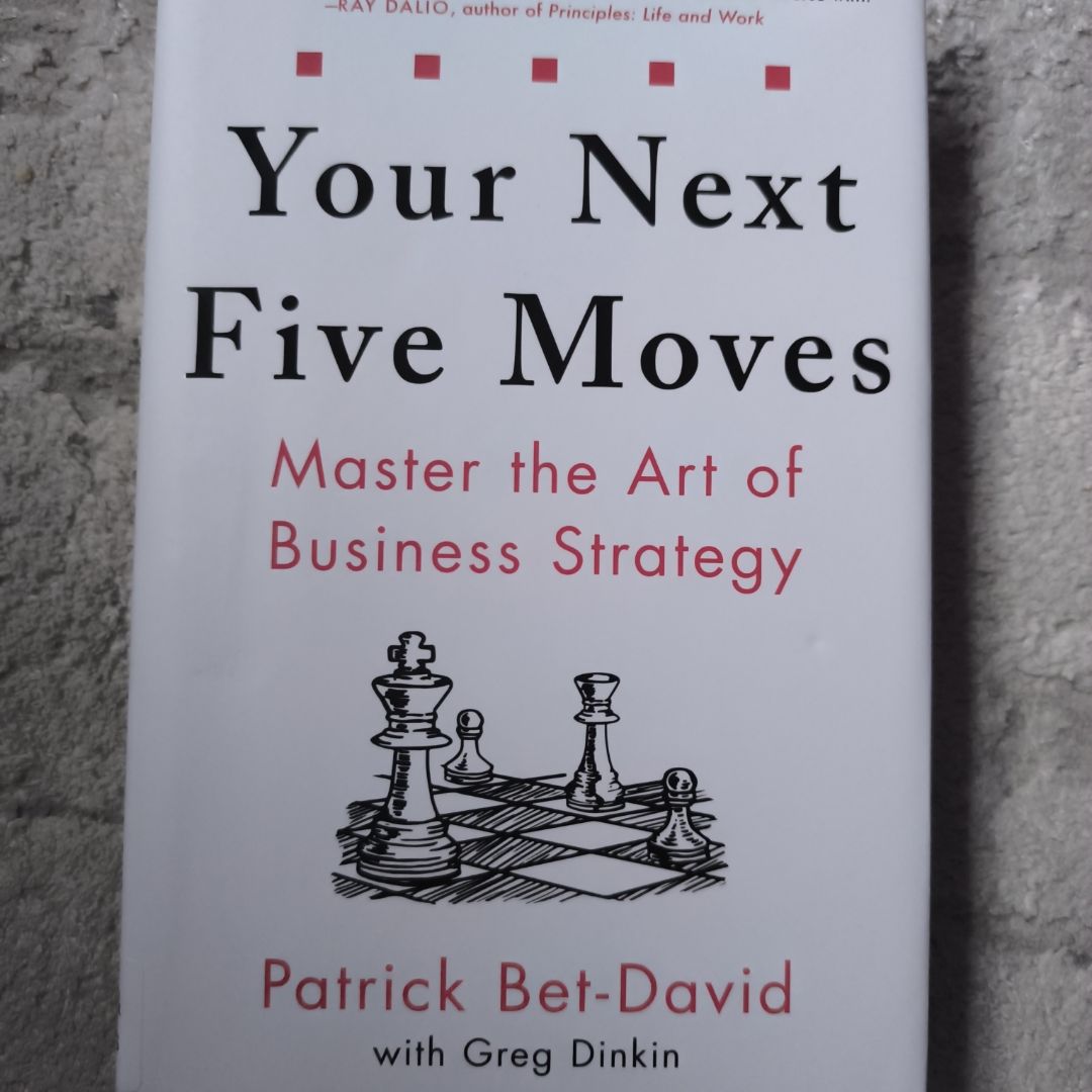 Your Next Five Moves