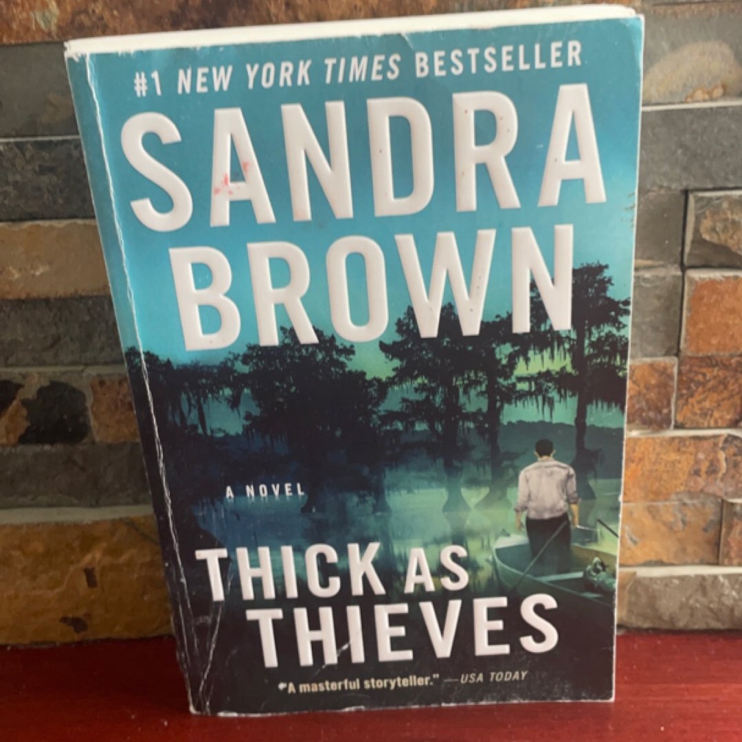 Thick As Thieves