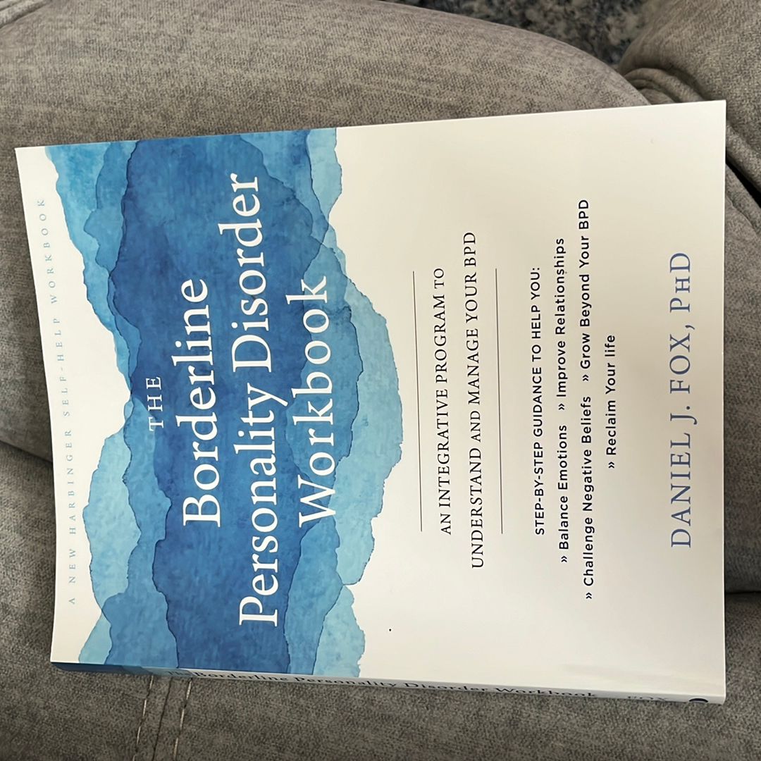 The Borderline Personality Disorder Workbook