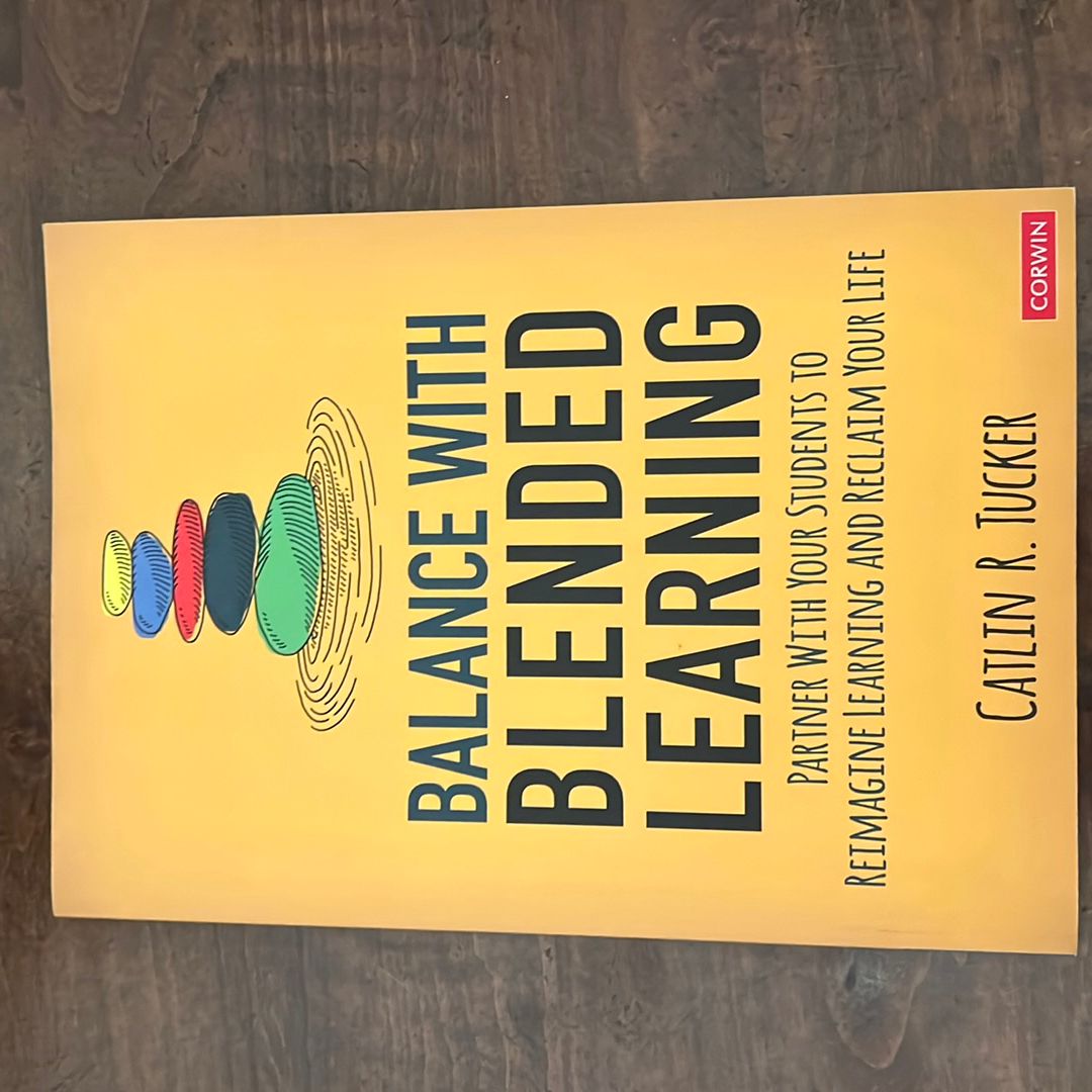 Balance with Blended Learning