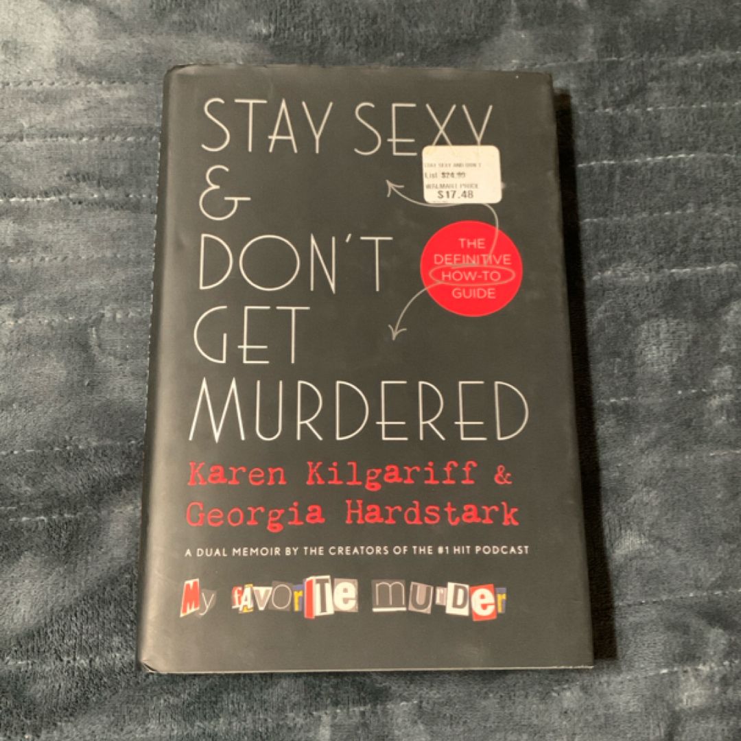 Stay Sexy and Don't Get Murdered