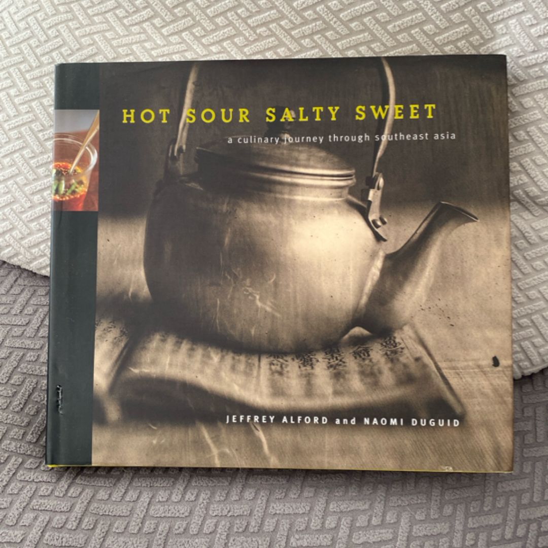 Hot Sour Salty Sweet