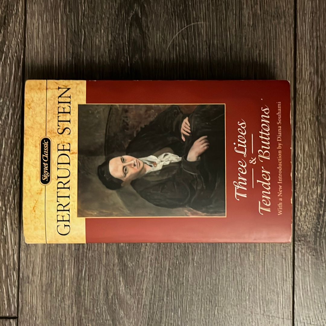 Three Lives and Tender Buttons