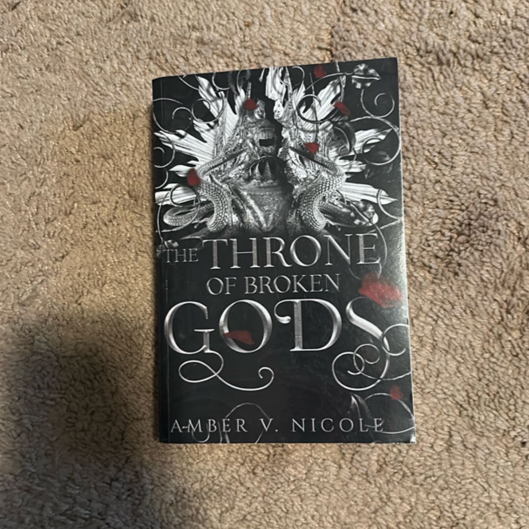 The Throne of Broken Gods