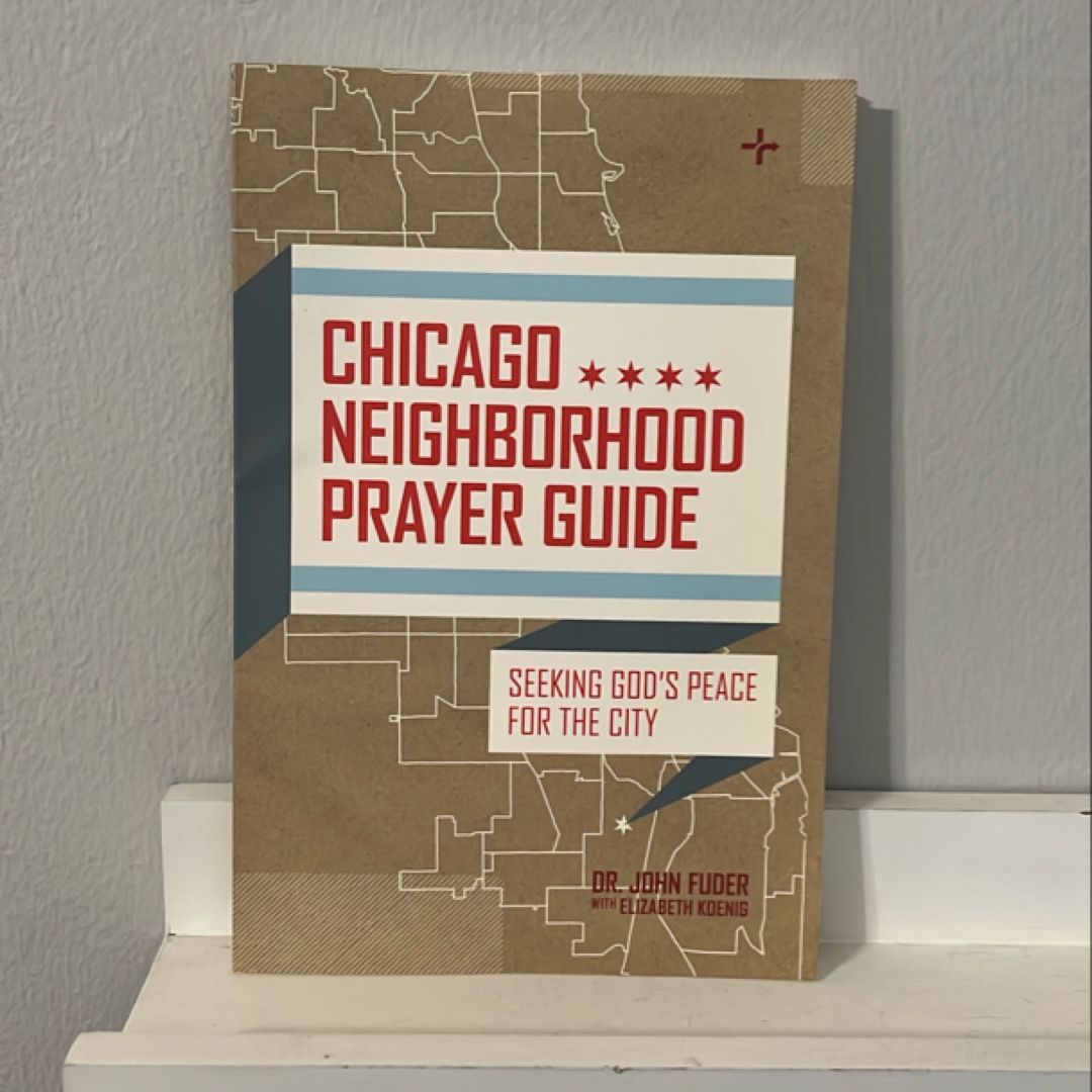 Chicago Neighborhood Prayer Guide
