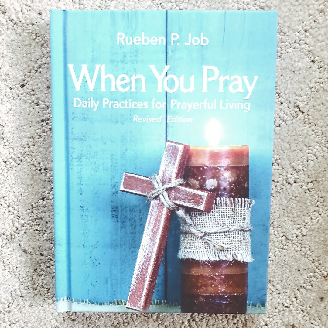 When You Pray Revised Edition