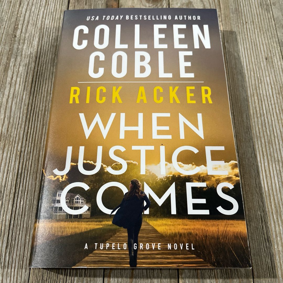When Justice Comes