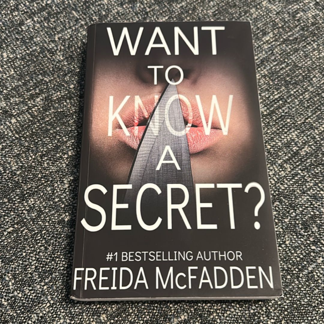 Want to Know a Secret?