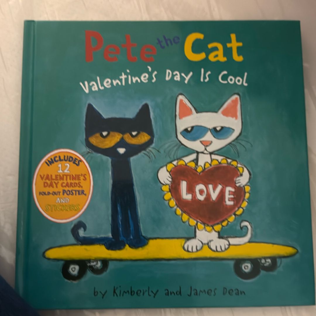 Pete the Cat: Valentine's Day Is Cool
