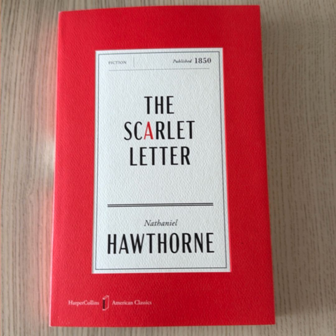 The Scarlet Letter American Classics Edition