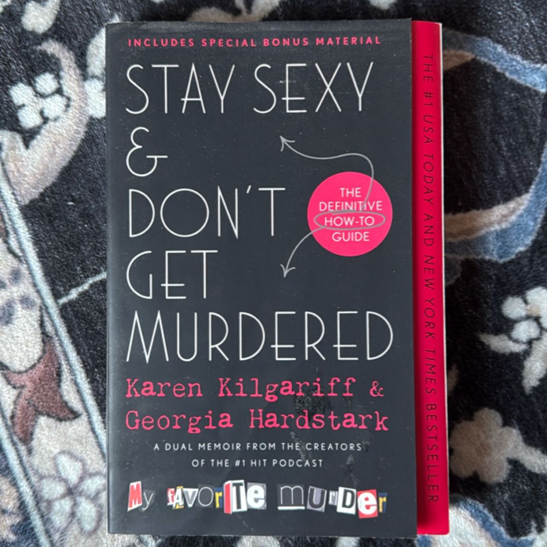 Stay Sexy and Don't Get Murdered