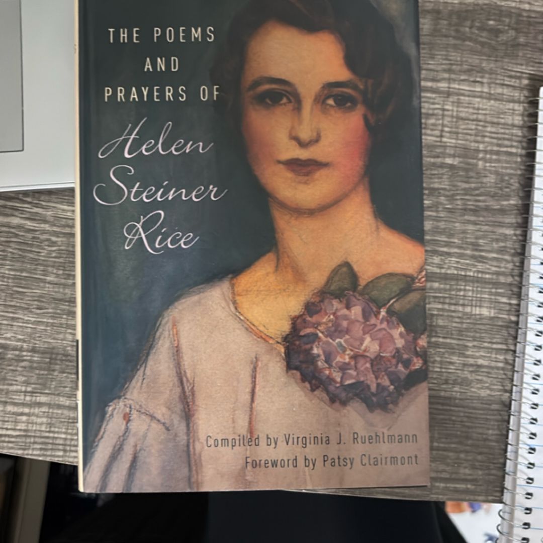 The Prayers and Poems of Helen Steiner Rice
