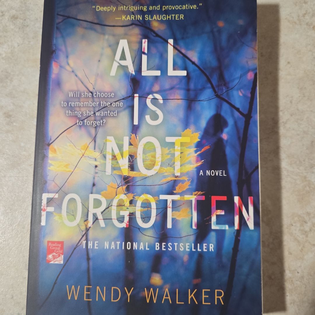 All Is Not Forgotten