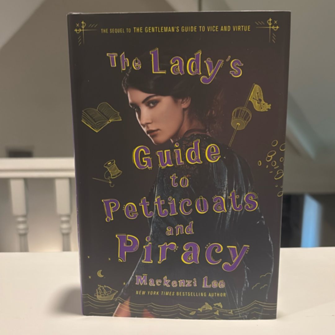 The Lady's Guide to Petticoats and Piracy