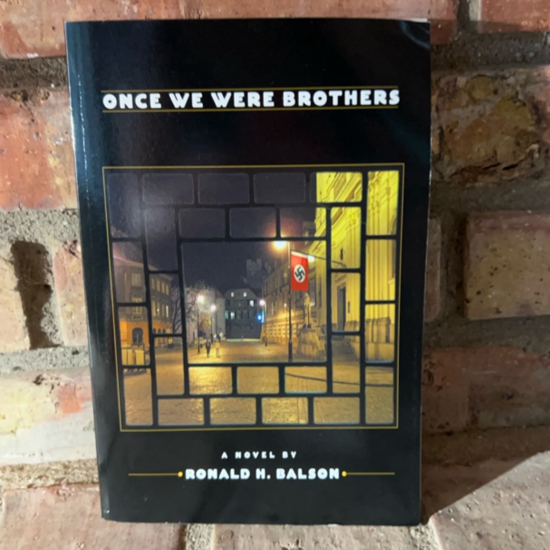 Once We Were Brothers