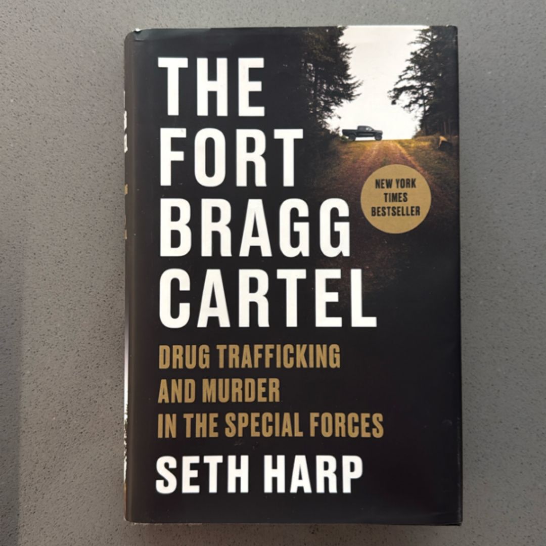 The Fort Bragg Cartel