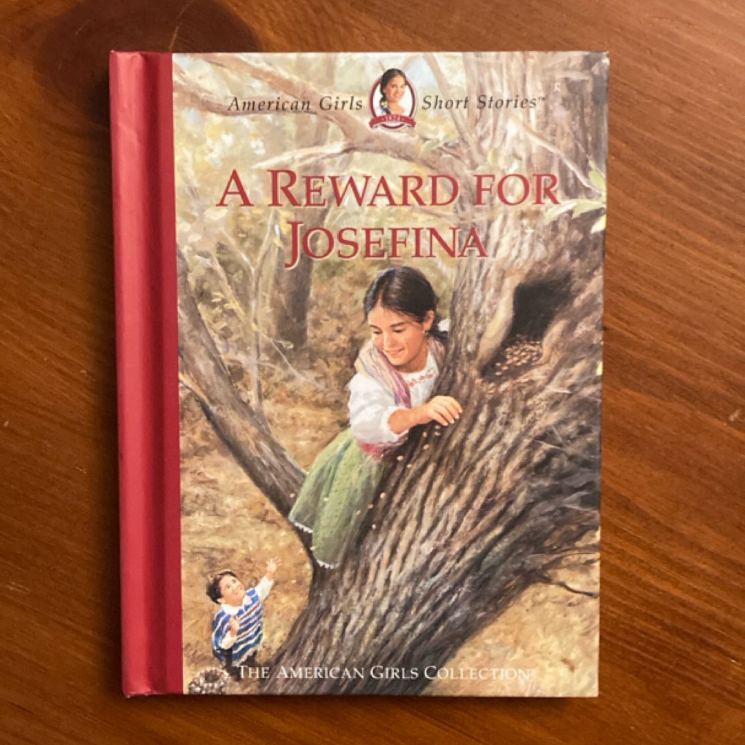A Reward for Josefina