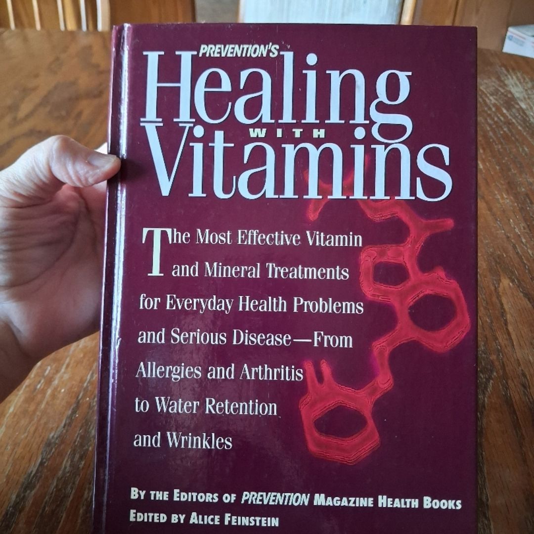 Prevention's Healing with Vitamins