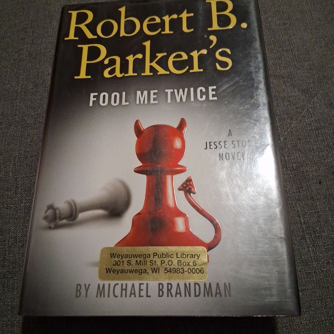 Robert B. Parker's Fool Me Twice