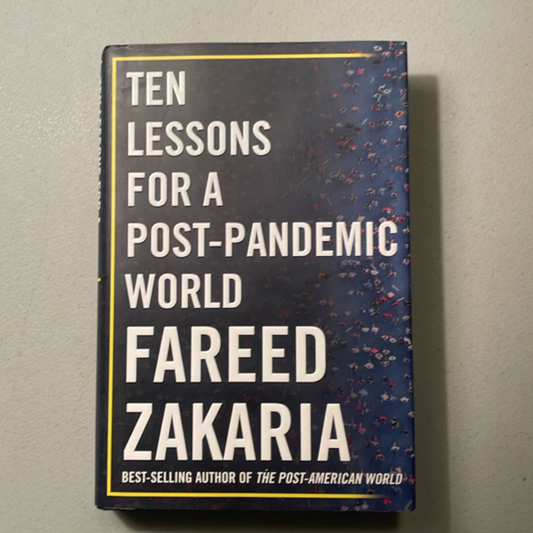 Ten Lessons for a Post-Pandemic World