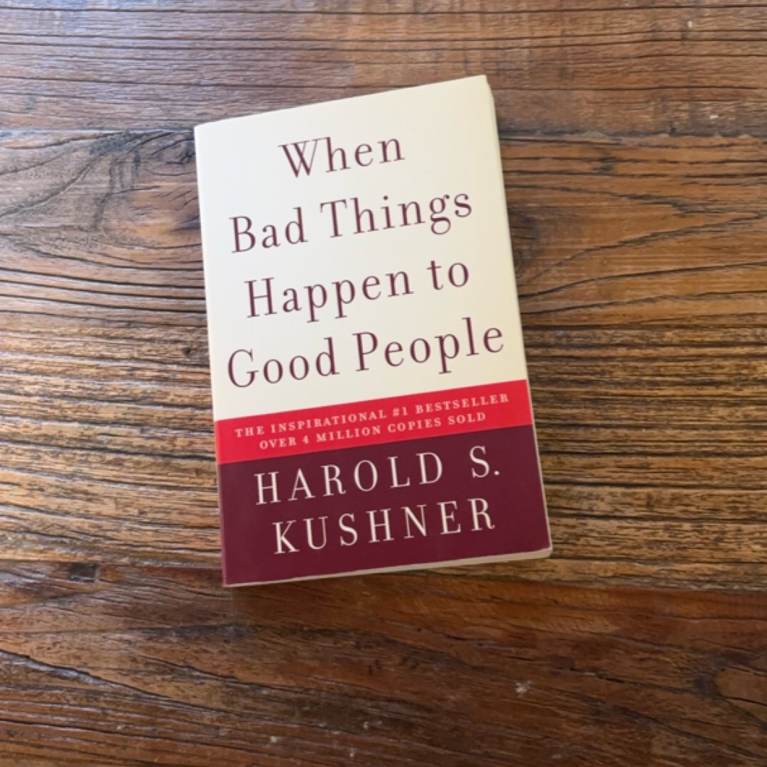 When Bad Things Happen to Good People