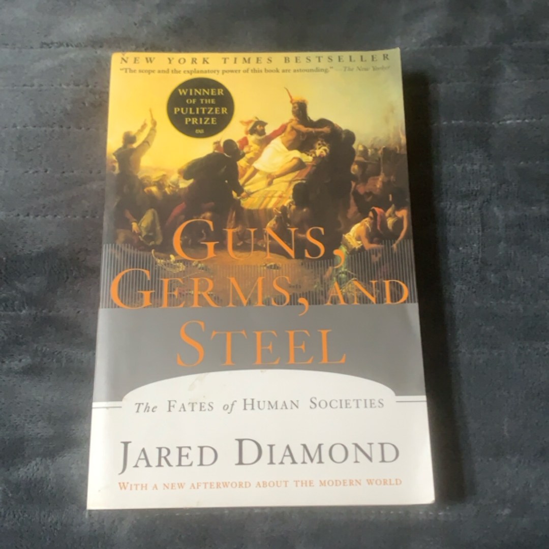 Guns, Germs, and Steel