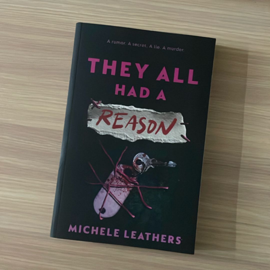 They All Had a Reason