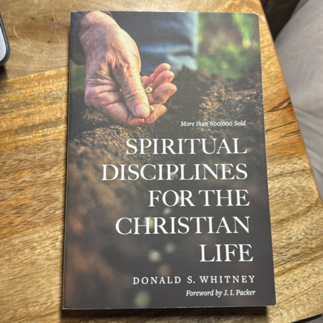 Spiritual Disciplines for the Christian Life
