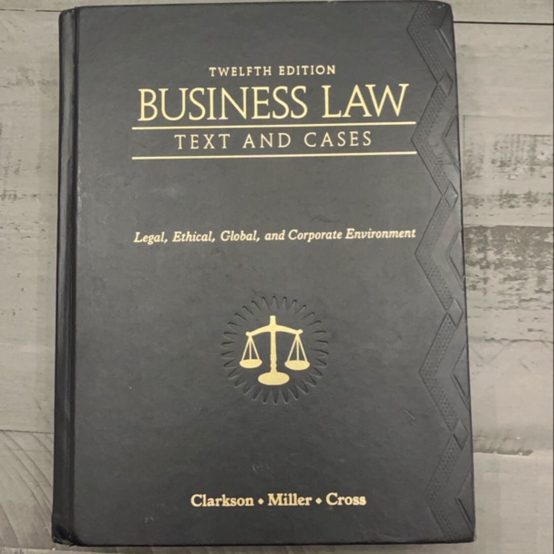 Business Law: Text and Cases