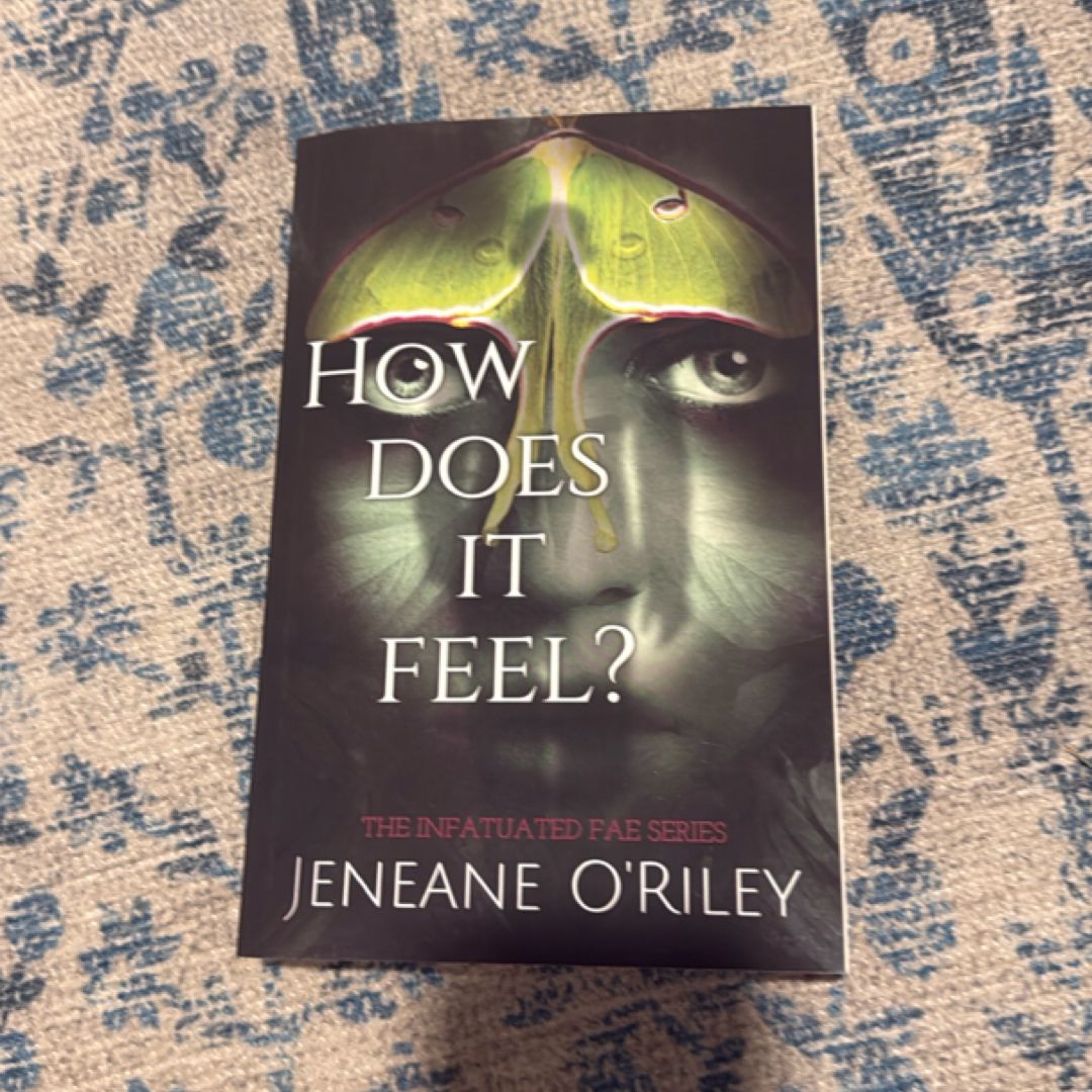 How Does It Feel?