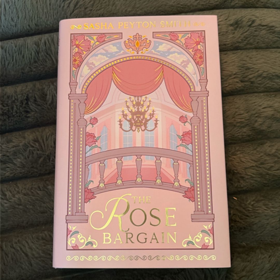 The Rose Bargain (fairy Loot Exclusive Edition)