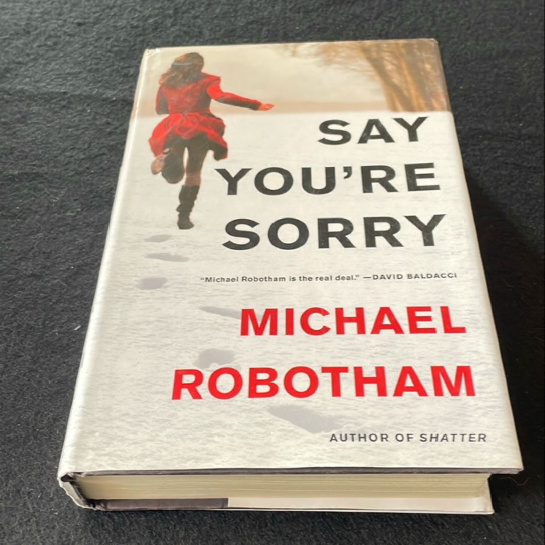 Say You're Sorry