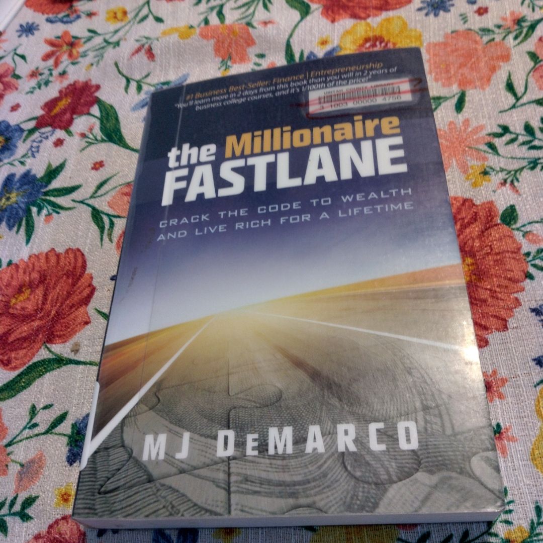 The Millionaire Fastlane