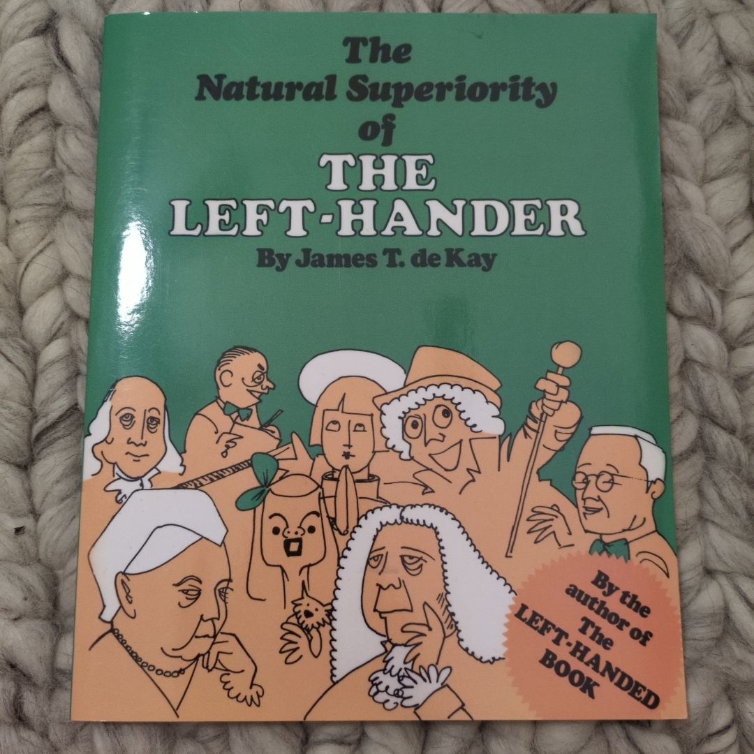 The Natural Superiority of the Left-Hander