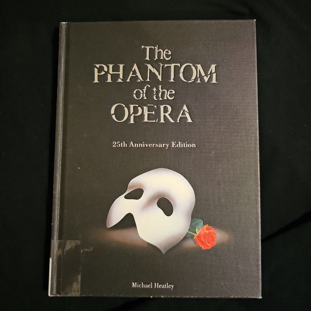 The Phantom of the Opera 25th Anniversary Edition
