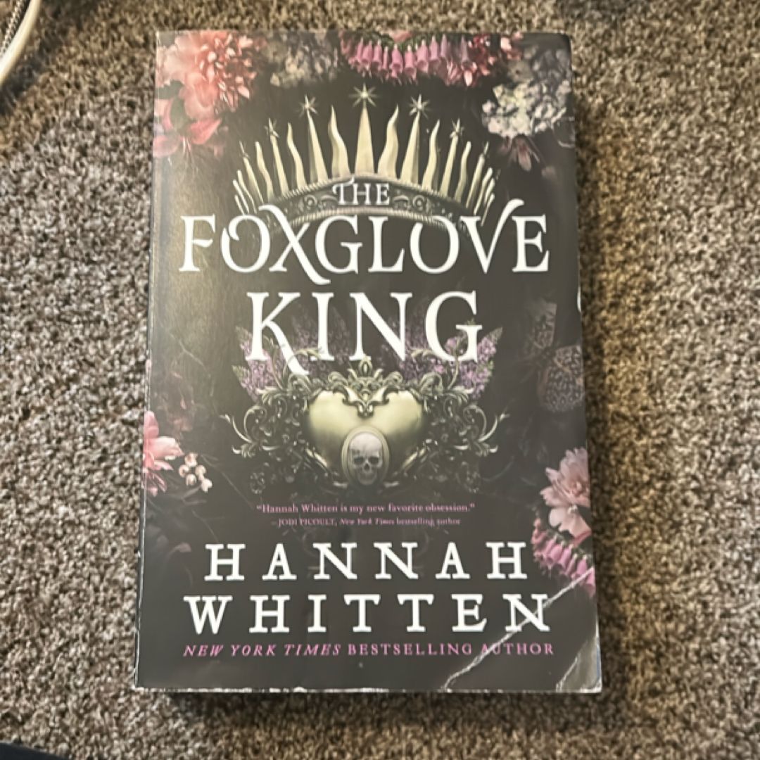 The Foxglove King