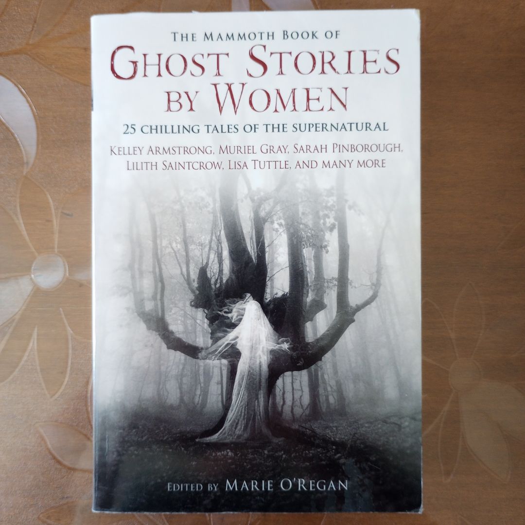 The Mammoth Book of Ghost Stories by Women